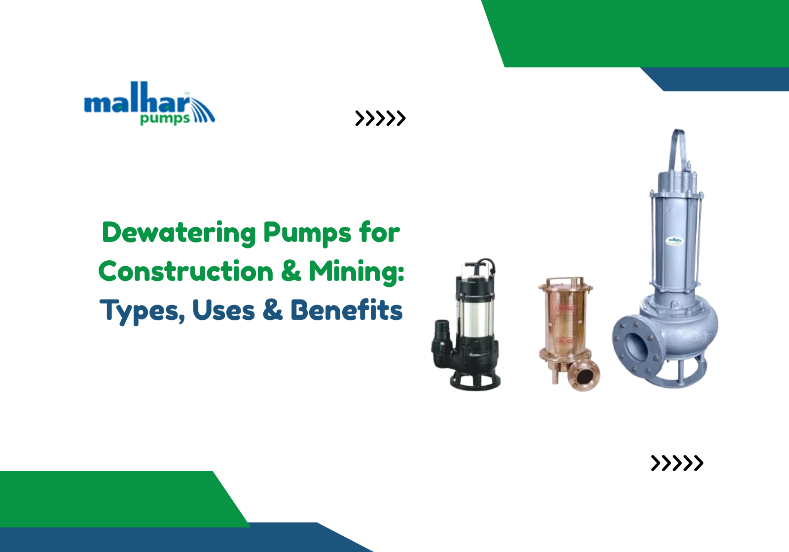 Dewatering Pumps for Construction & Mining