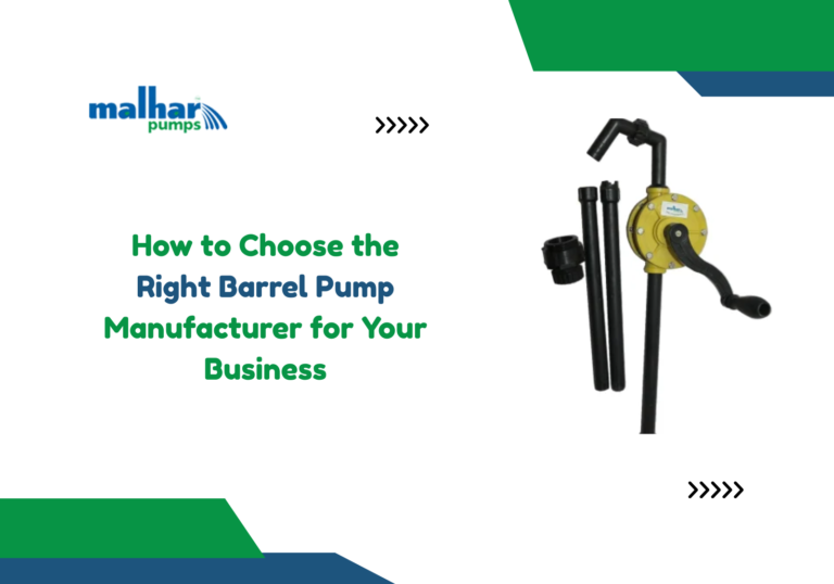 Barrel Pump Manufacturer for Your Business